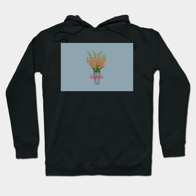 Bucket of Gladiolus in orange hues Hoodie by Peleegirl